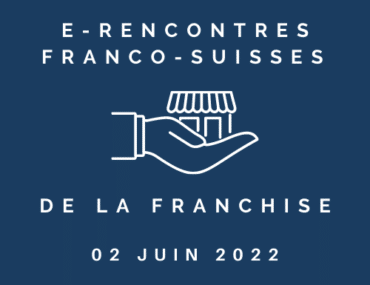 E-Rencontres franco-suisses de la Franchise | Eurex Suisse